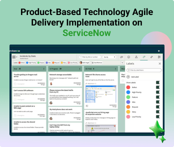 Product Based Technology Agile Delivery Implementation on ServiceNow